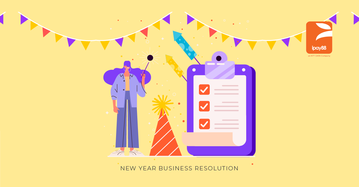 Goal for a Business in New Year Business Resolution - iPay88