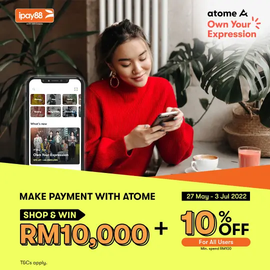 Atome Payment Malaysia - Buy Now Pay Later Malaysia Merchant Promo